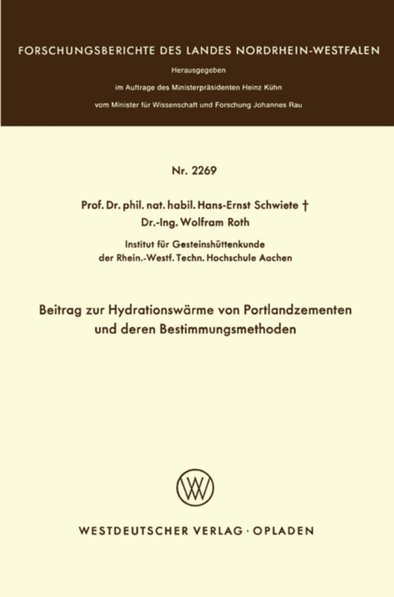 Beitrag zur Hydrationswärme von Portlandzementen und deren Bestimmungsmethoden (e-bog) af Schwiete, Hans-Ernst