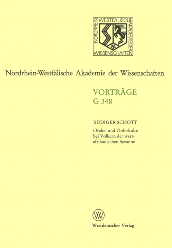 Orakel und Opferkulte bei Völkern der westafrikanischen Savanne