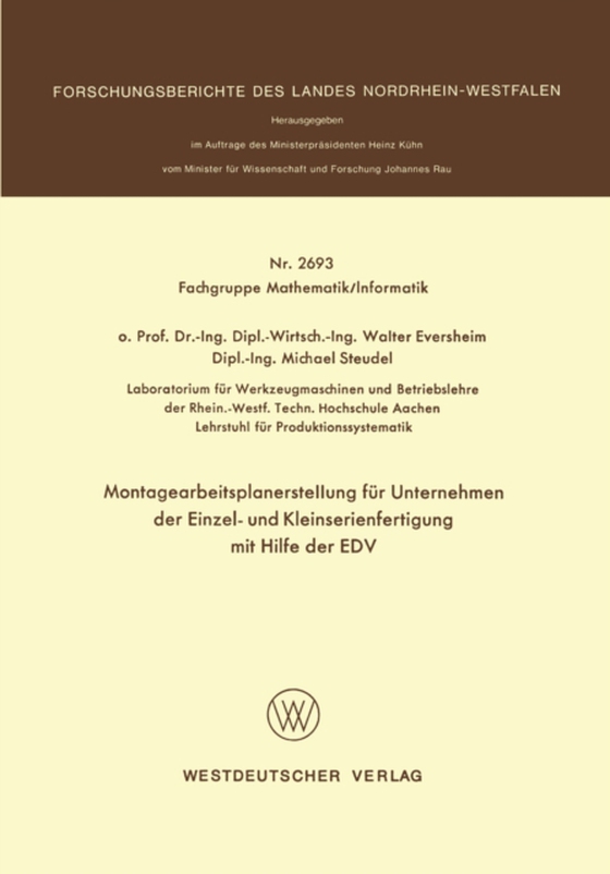 Montagearbeitsplanerstellung für Unternehmen der Einzel- und Kleinserienfertigung mit Hilfe der EDV