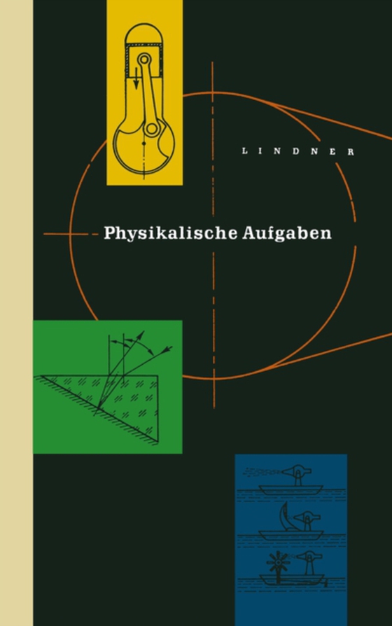 Physikalische Aufgaben (e-bog) af Lindner, Helmut