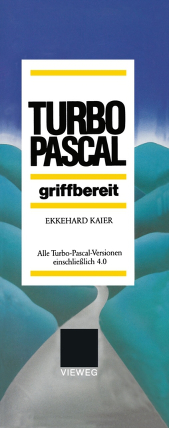 Turbo-Pascal griffbereit (e-bog) af Kaier, Ekkehard