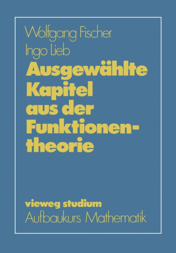Ausgewählte Kapitel aus der Funktionentheorie (e-bog) af Lieb, Ingo