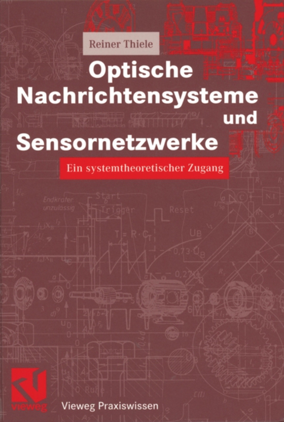 Optische Nachrichtensysteme und Sensornetzwerke (e-bog) af Thiele, Reiner