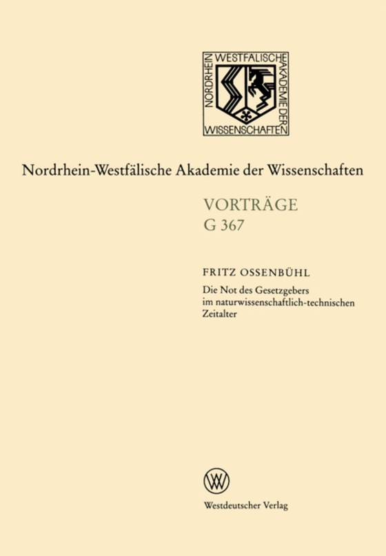 Die Not des Gesetzgebers im naturwissenschaftlich-technischen Zeitalter (e-bog) af Ossenbuhl, Fritz