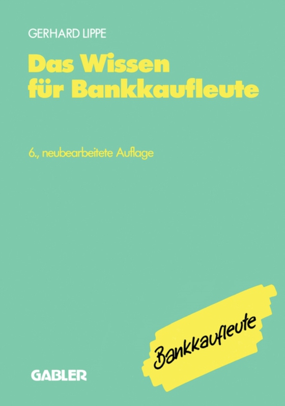 Das Wissen für Bankkaufleute (e-bog) af Lippe, Gerhard