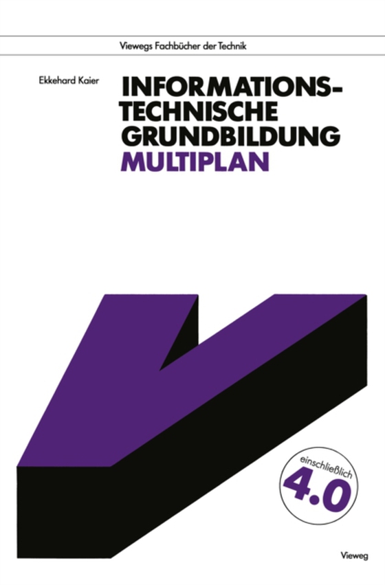 Informationstechnische Grundbildung Multiplan (e-bog) af Kaier, Ekkehard