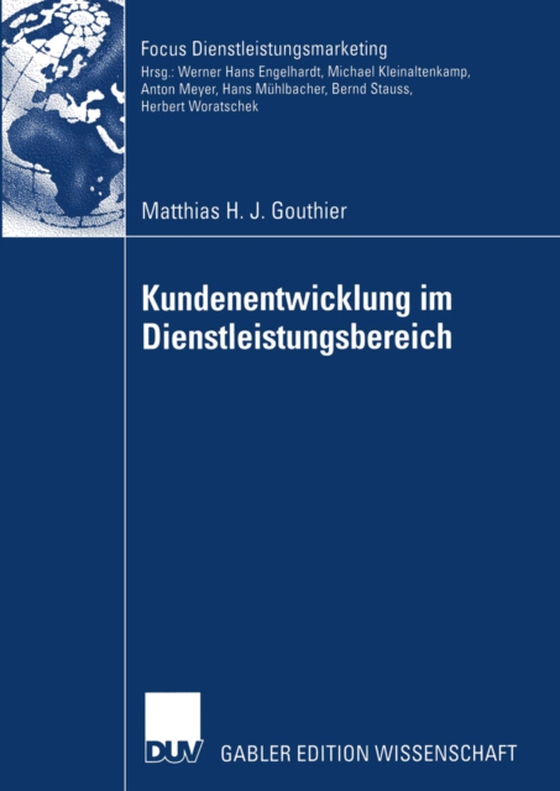 Kundenentwicklung im Dienstleistungsbereich (e-bog) af Gouthier, Matthias