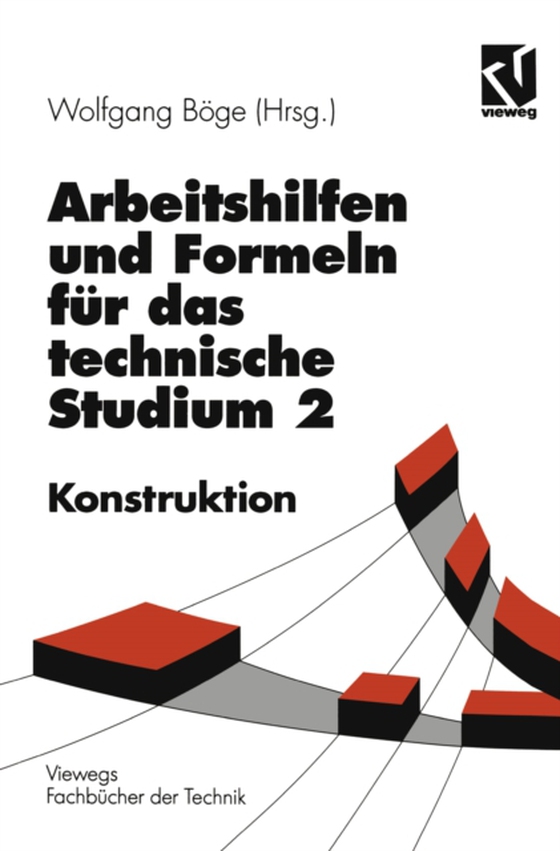 Arbeitshilfen und Formeln für das technische Studium (e-bog) af Boge, Alfred