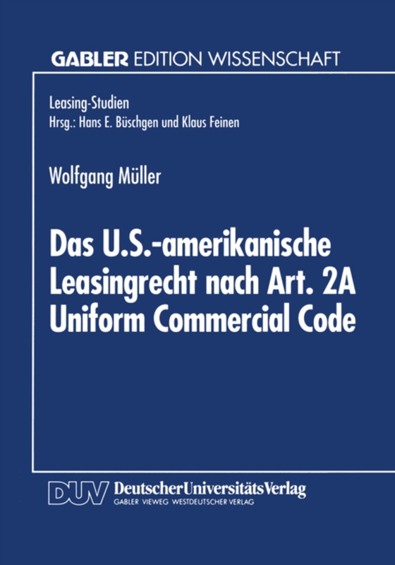 Das U.S.-amerikanische Leasingrecht nach Art. 2A Uniform Commercial Code (e-bog) af -