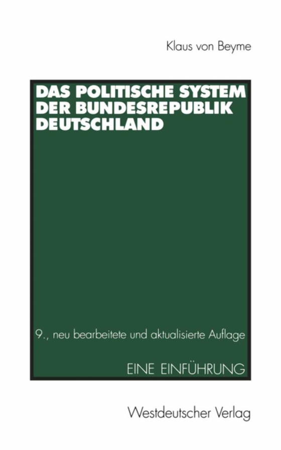 Das Politische System der Bundesrepublik Deutschland (e-bog) af Beyme, Klaus von