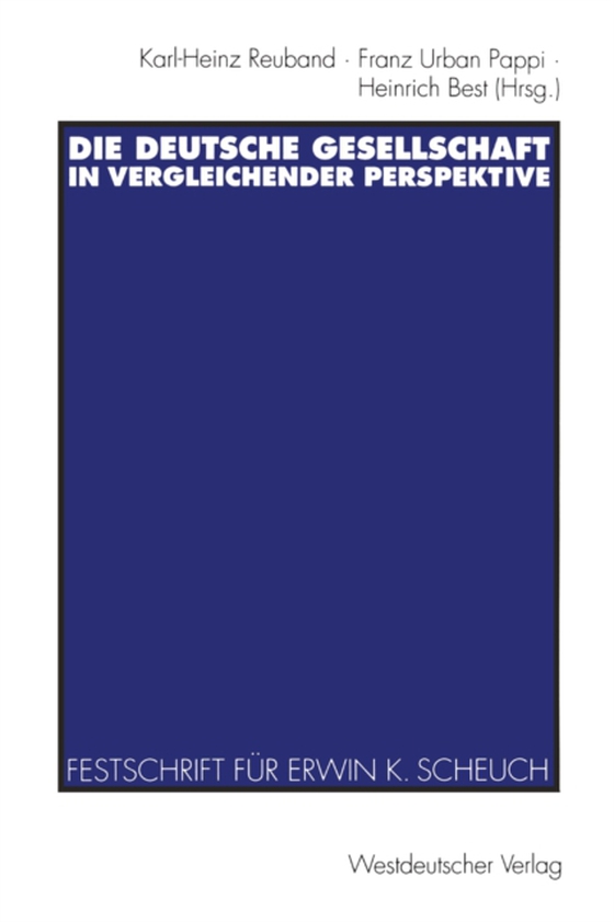 Die deutsche Gesellschaft in vergleichender Perspektive (e-bog) af Pappi, Franz Urban