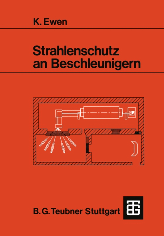 Strahlenschutz an Beschleunigern (e-bog) af Ewen, Klaus