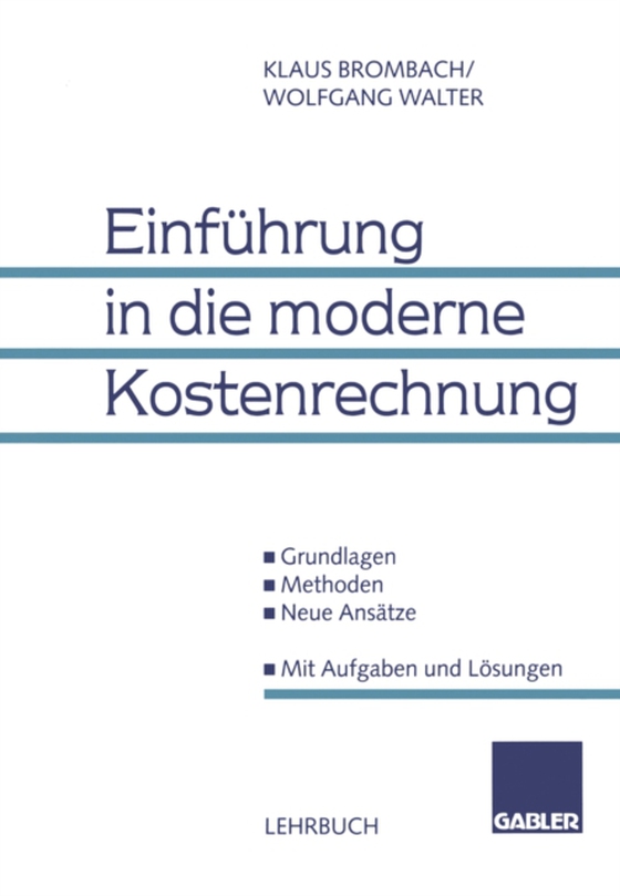 Einführung in die moderne Kostenrechnung