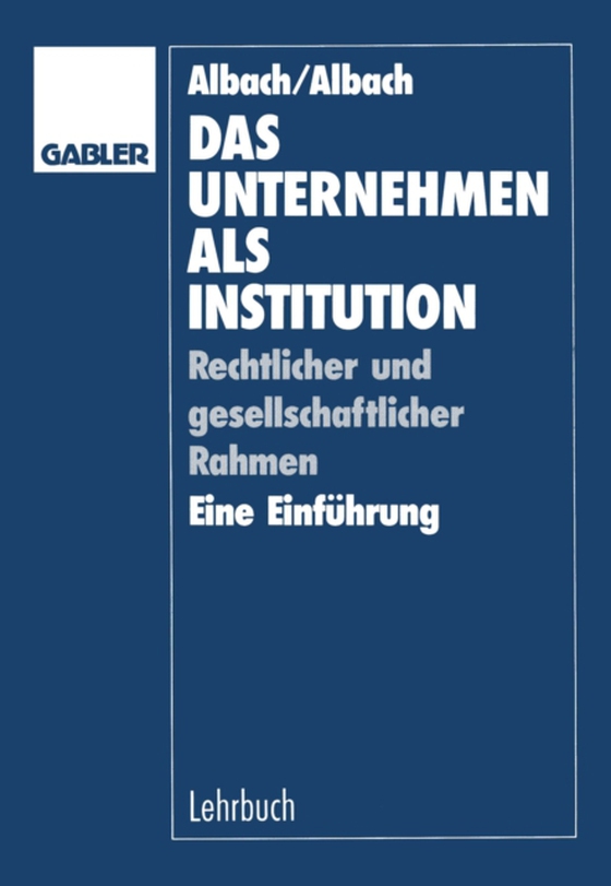 Das Unternehmen als Institution