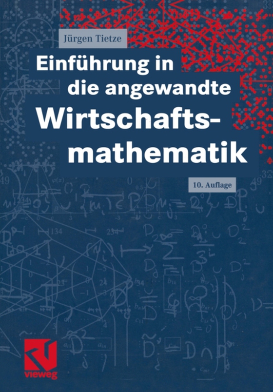 Einführung in die angewandte Wirtschaftsmathematik (e-bog) af Tietze, Jurgen