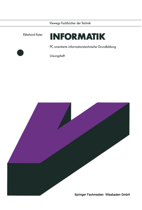 Informatik. PC-orientierte informationstechnische Grundbildung (e-bog) af Kaier, Ekkehard