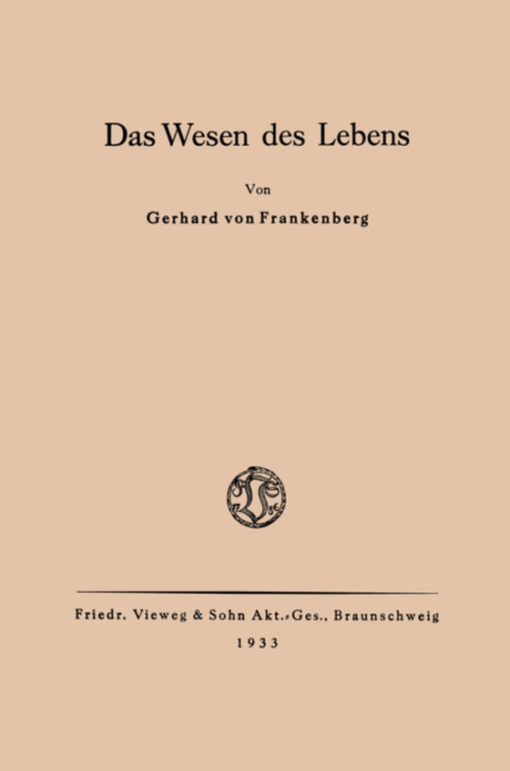 Das Wesen des Lebens (e-bog) af Frankenberg, Gerhard Â˜vonÂœ