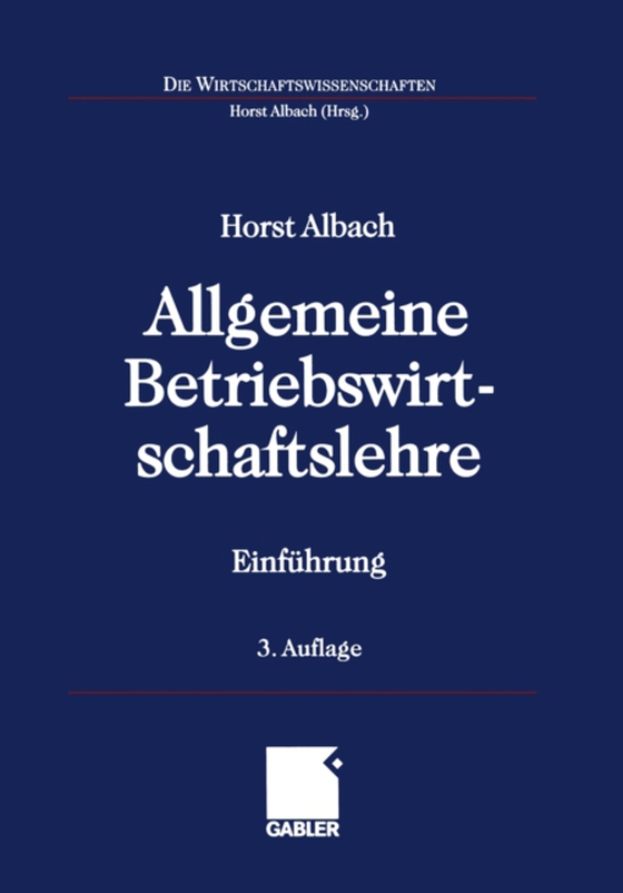 Allgemeine Betriebswirtschaftslehre (e-bog) af Albach, Horst