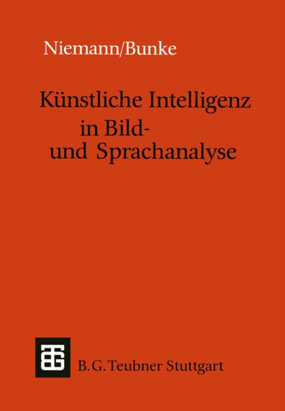 Künstliche Intelligenz in Bild- und Sprachanalyse (e-bog) af Bunke, Horst