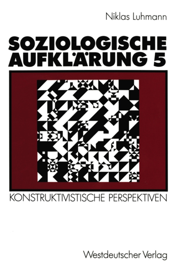 Soziologische Aufklärung 5