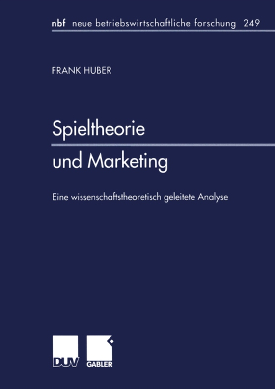 Spieltheorie und Marketing (e-bog) af Huber, Frank