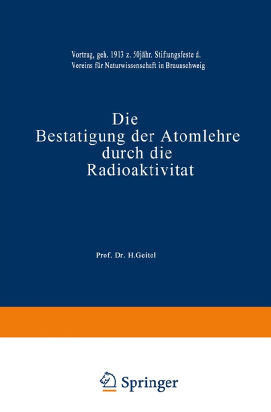 Die Bestätigung der Atomlehre durch die Radioaktivität (e-bog) af Geitel, Hans