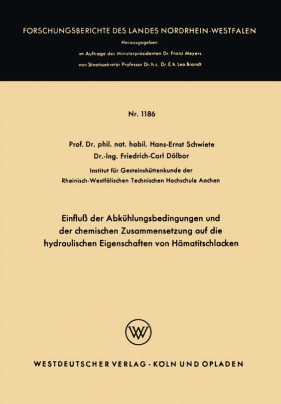 Einfluß der Abkühlungsbedingungen und der chemischen Zusammensetzung auf die hydraulischen Eigenschaften von Hämatitschlacken