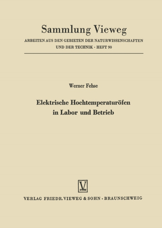 Elektrische Hochtemperaturöfen in Labor und Betrieb (e-bog) af Fehse, Werner