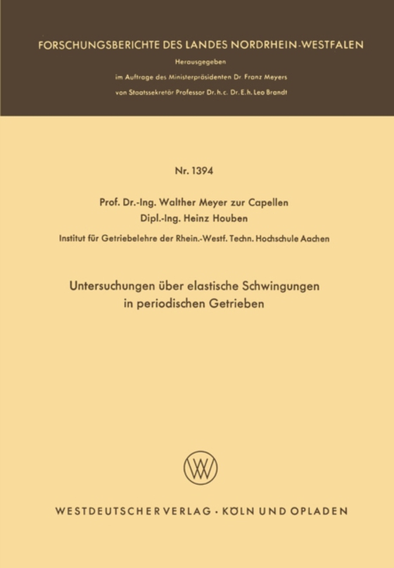 Untersuchungen über elastische Schwingungen in periodischen Getrieben (e-bog) af Capellen, Walther Meyer zur