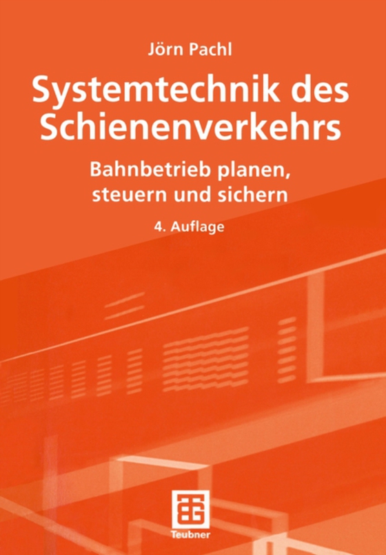 Systemtechnik des Schienenverkehrs