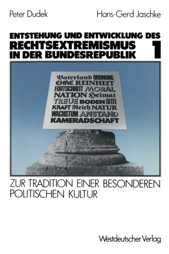 Entstehung und Entwicklung des Rechtsextremismus in der Bundesrepublik (e-bog) af Jaschke, Hans-Gerd