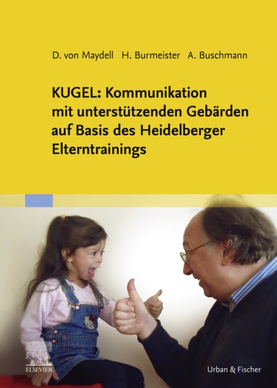 KUGEL: Kommunikation mit unterstützenden Gebärden eBook