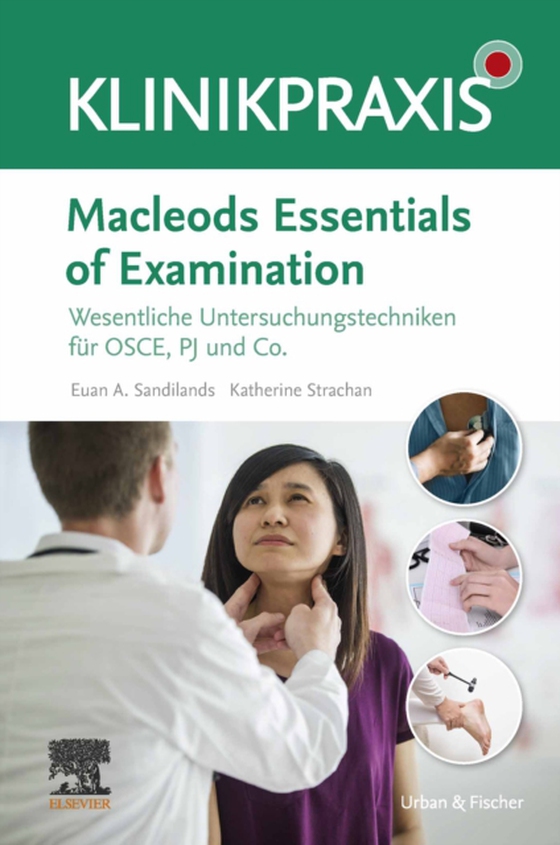 Macleods Essentials of Examination (e-bog) af Strachan, Katharine Fiona