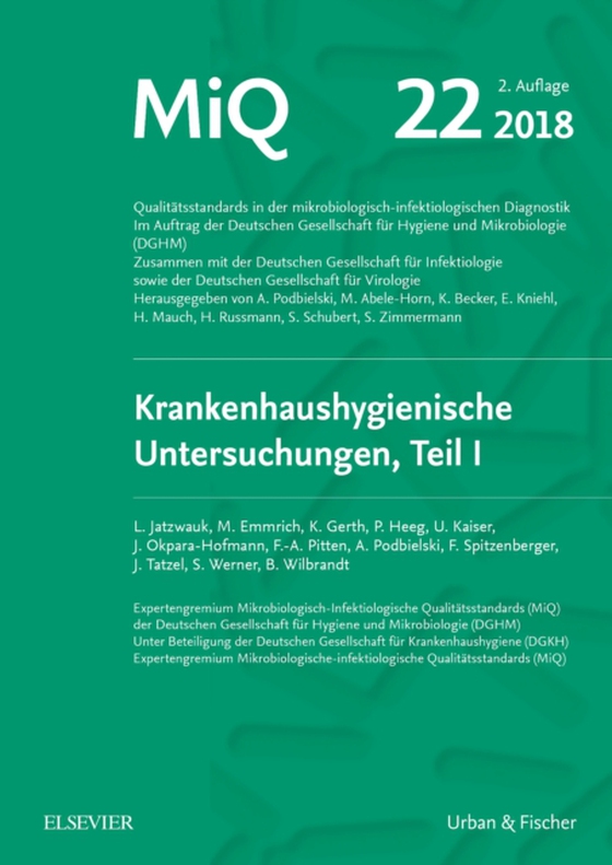 MIQ 22: Krankenhaushygienische Untersuchungen, Teil I (e-bog) af Jatzwauk, Lutz