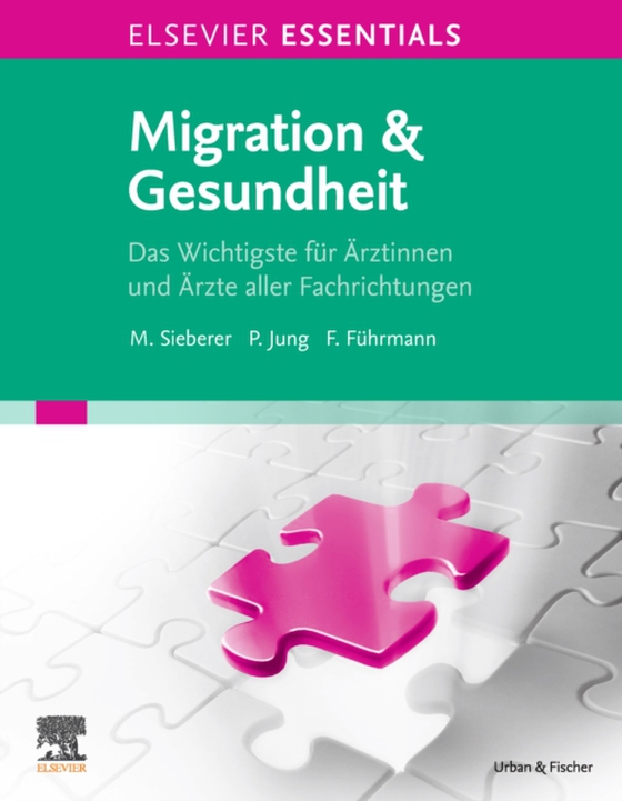 ELSEVIER ESSENTIALS Migration & Gesundheit (e-bog) af -