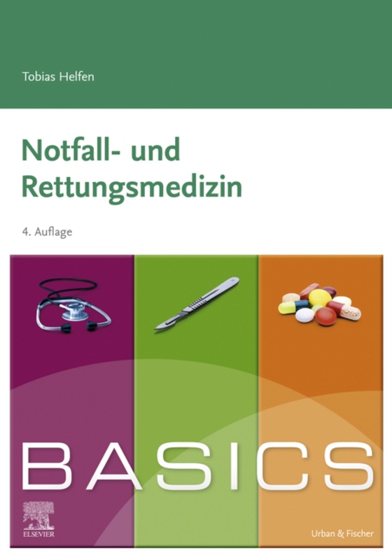 BASICS Notfall- und Rettungsmedizin (e-bog) af Helfen, Tobias