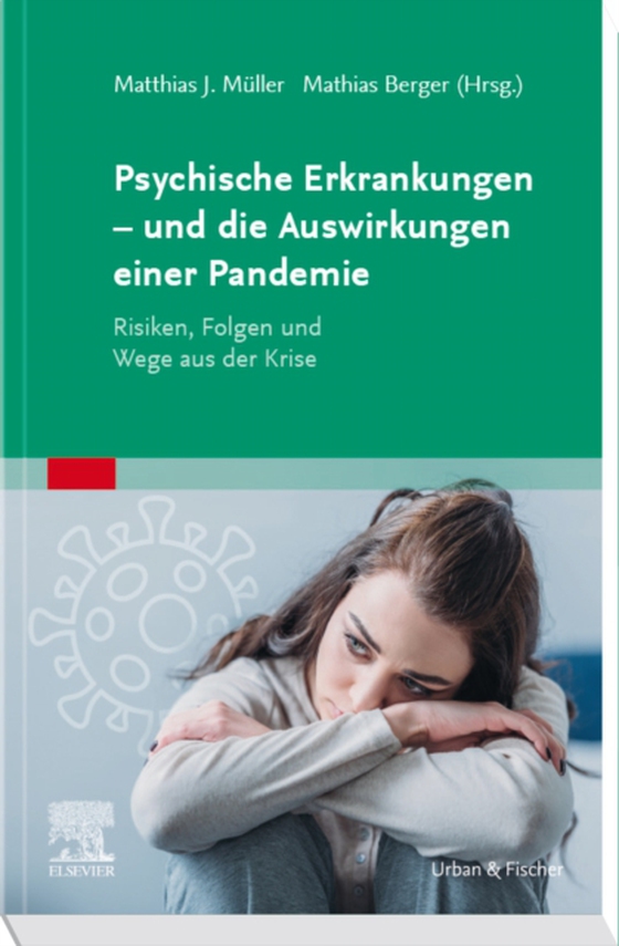 Psychische Erkrankungen – und die Auswirkungen einer Pandemie (e-bog) af -