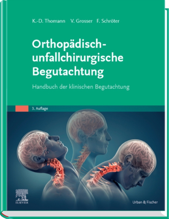 Orthopädisch-unfallchirurgische Begutachtung (e-bog) af -