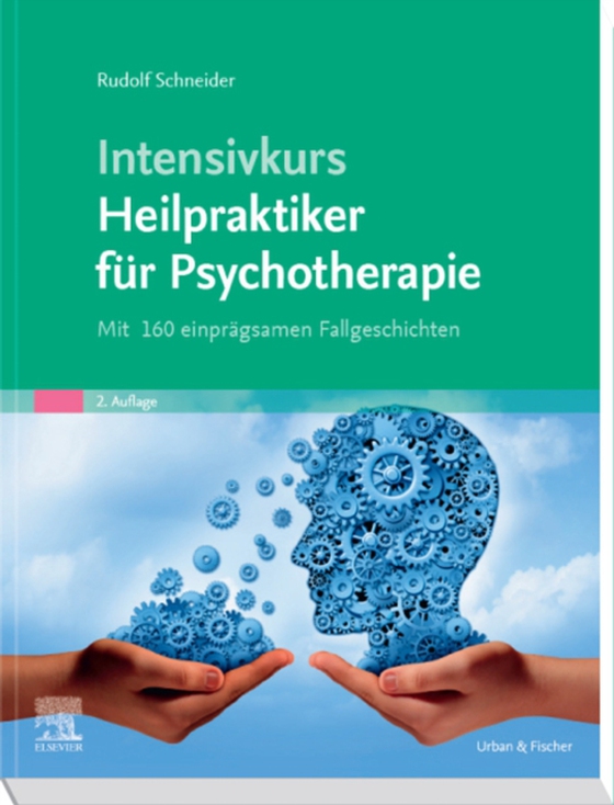 Intensivkurs Heilpraktiker für Psychotherapie (e-bog) af Schneider, Rudolf