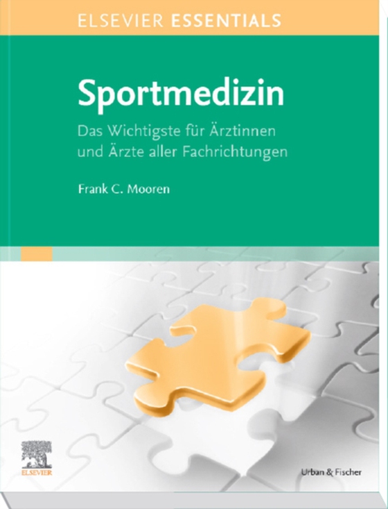 ELSEVIER ESSENTIALS Sportmedizin (e-bog) af Mooren, Frank C.