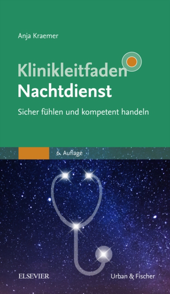 Klinikleitfaden Nachtdienst - Sicher fühlen und souverän handeln (e-bog) af -