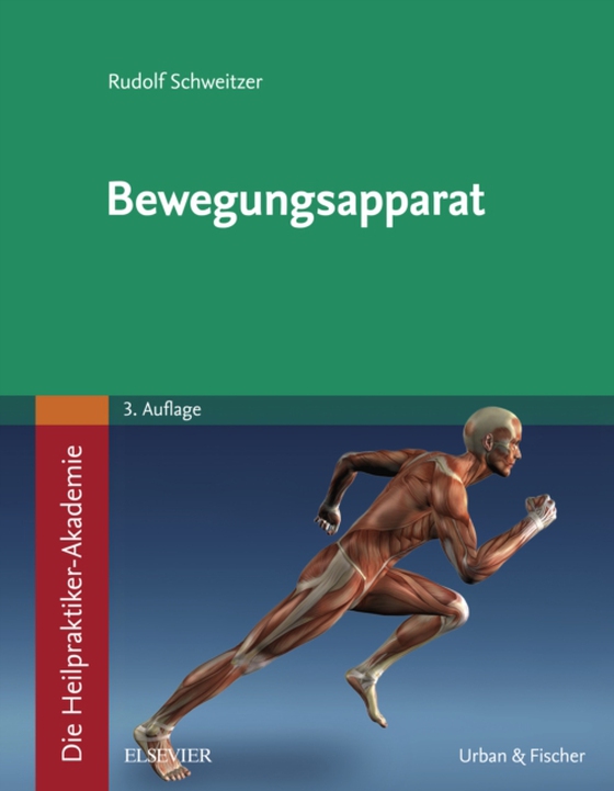 Die Heilpraktiker-Akademie. Bewegungsapparat (e-bog) af Schweitzer, Rudolf