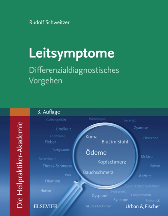 Die Heilpraktiker-Akademie. Leitsymptome (e-bog) af Schweitzer, Rudolf