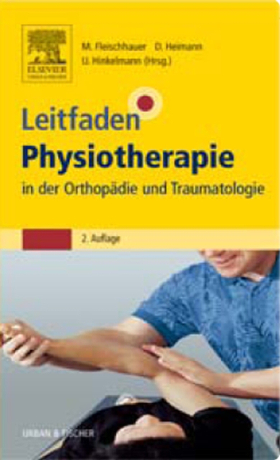 Leitfaden Physiotherapie in der Orthopädie und Traumatologie (e-bog) af -