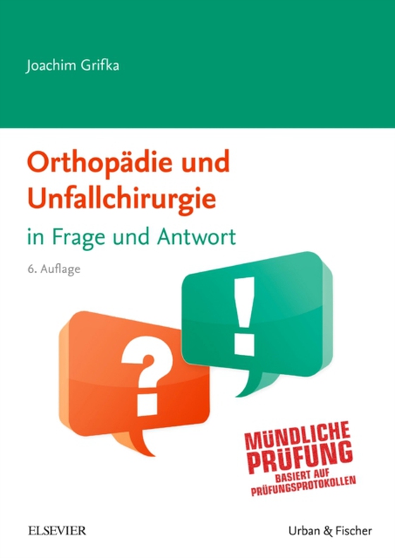 Orthopädie und Unfallchirurgie in Frage und Antwort (e-bog) af Grifka, Joachim