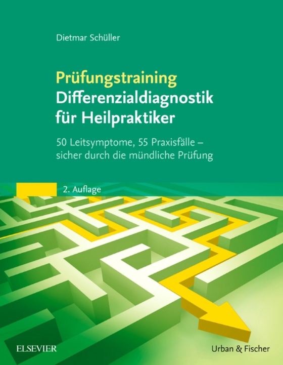 Prüfungstraining Differenzialdiagnostik für Heilpraktiker (e-bog) af Schuller, Dietmar