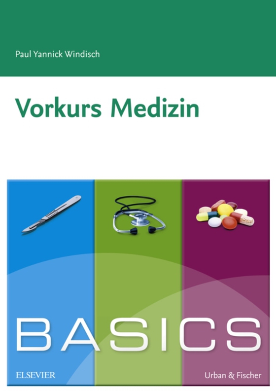 BASICS Vorkurs Medizin