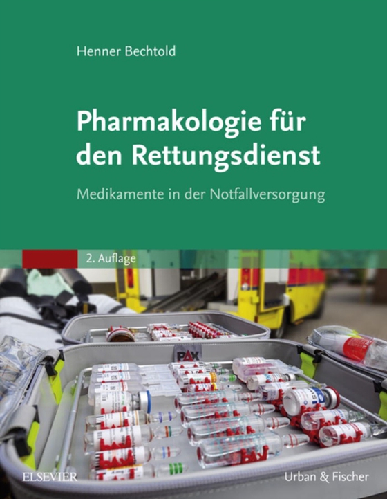 Pharmakologie für den Rettungsdienst (e-bog) af Bechtold, Henner