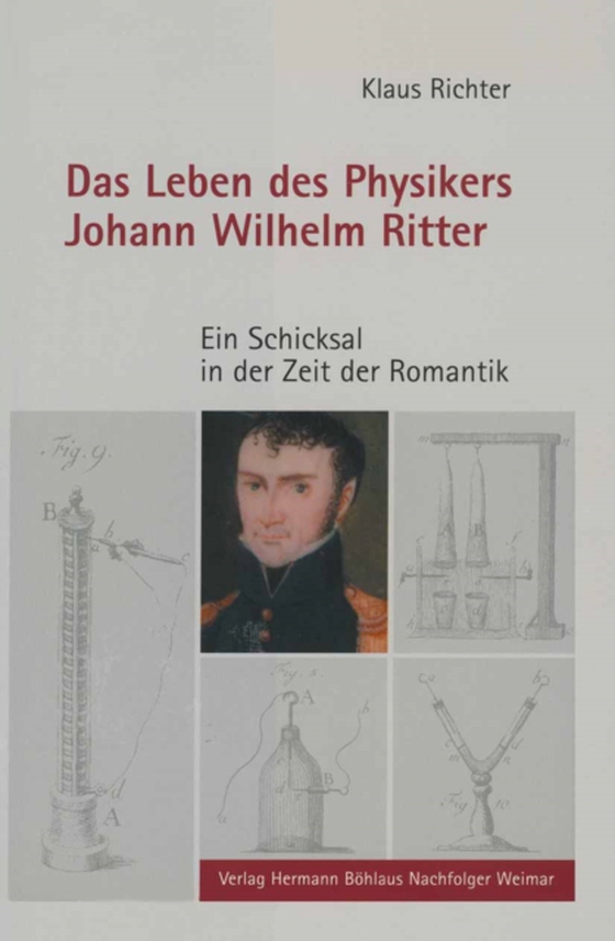 Das Leben des Physikers Johann Wilhelm Ritter (e-bog) af Richter, Klaus