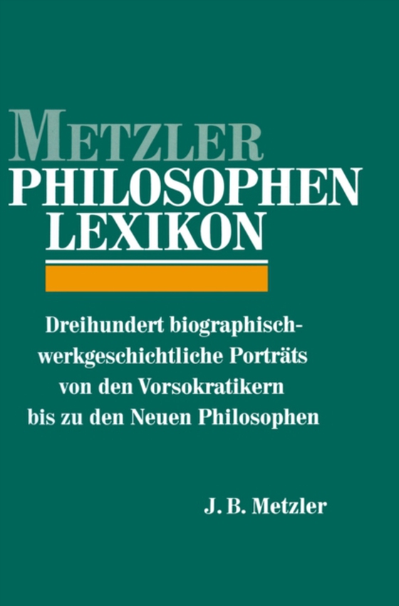 Metzler Philosophen Lexikon (e-bog) af -